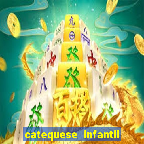 catequese infantil todos os santos